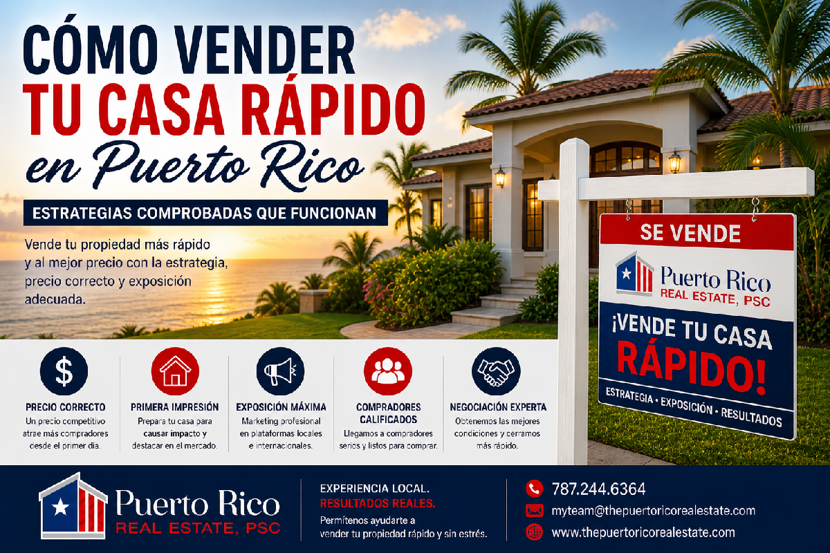como-vender-casa-rapido-puerto-rico-guia-probada